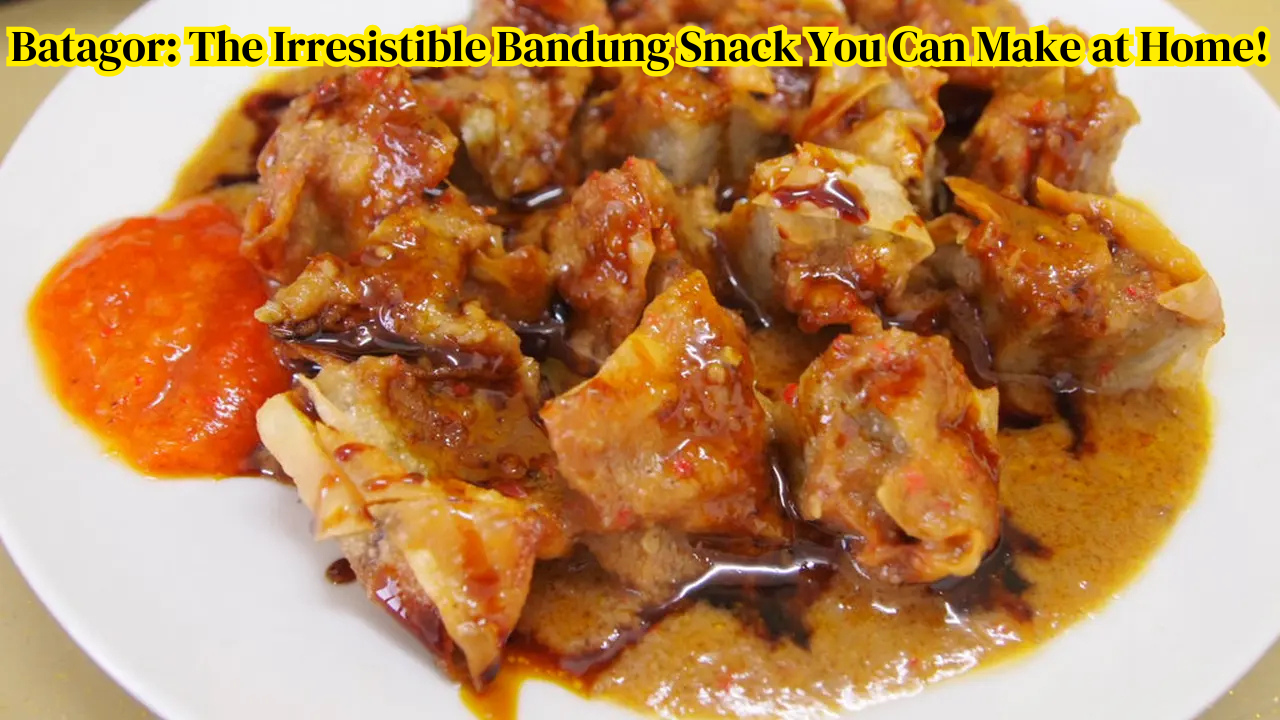 Batagor The Irresistible Bandung Snack You Can Make at Home!