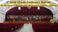 🚀 Asian-African Conference Museum The Big Secret of Bandung That Witnessed 29 Countries Gathering!
